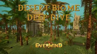 Desert Deep Dive | Everwind