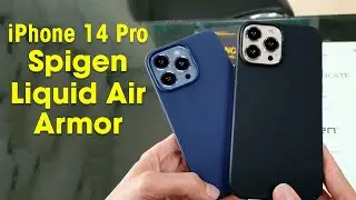 iPhone 14 Pro Spigen Liquid Air Armor Case First Look & Hands On