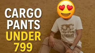  7 Pocket Cargo Pants Under ₹799 🔥 | Best Budget Cargo Review 2025 💥