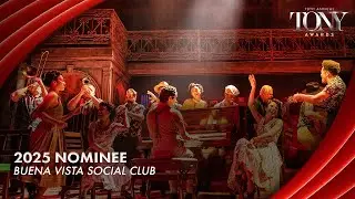 Buena Vista Social Club | 2025 Tony Award Nominee