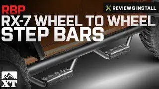 Jeep Wrangler RBP RX-7 Wheel to Wheel Step Bars (2007-2017 JK 4-Door) Review & Install