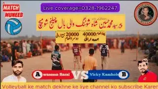 Vicky Kamboh🆚Waseem Baral Vellyball Show Match #vellyballmatch #top #viralvideo #vellyball Match