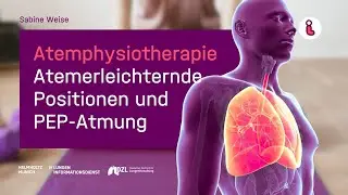 Respiratory physiotherapy: Breathing-relieving positions and PEP breathing