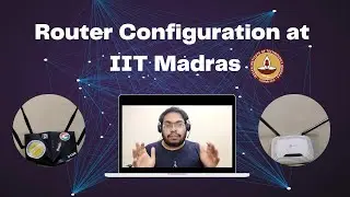 How to Configure your Router Correctly at IIT Madras in 2025 ?#iitm #iit_madras_router_configuration