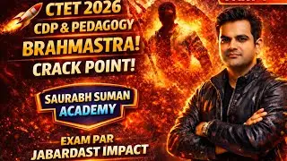 CTET 2026 Brahmastra 😱 | CDP 🔥 Crack Point Strategy | Selection Ki Shuruaat  &hearts;️