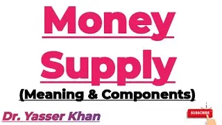 Money Supply | Meaning Of Money Supply | Components Of Money Supply | Economics | Macroeconomics