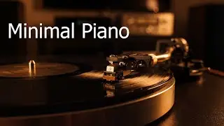 Clean Piano Lofi | Minimal Piano, In Stillness