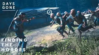 Days Gone - How to find the Hordes - Horde Killer - NoContextGamePlay - NCG