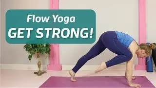 Flow Yoga Workout to Build Whole Body Strength with Amy Patee
