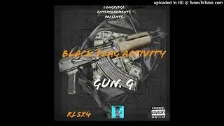 Black Flag Activity By GUN. G