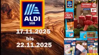 ALDI S&Uuml;D Werbung Prospekt  G&uuml;ltig von 17 11 2025 bis 22 11 2025