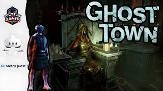 Ghost Town VR | Narrative Puzzle Adventure | Part 4 GamePlay | Quest 3