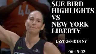 Sue Bird Highlights vs New York Liberty | Last Game in NY | 06-19-22