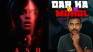 Ash 2025 Movie Review | Hindi dubbed | Ajay Review77