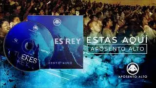 Aposento Alto - Estas Aqu&iacute;