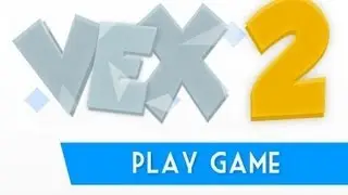 Vex 2 Level1-9 Walkthrough
