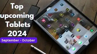 Top upcoming tablets September October 2024 | Best Upcoming Tabs 2024 in India|