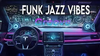 Anti-Sleep Driving Music 🚗🔥 Fast Funk Jazz Night Cruise🎶
