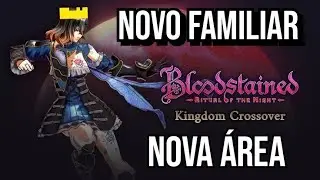 DLC de Bloodstained: Ritual of the Night e Kingdom: Two Crowns Crossover
