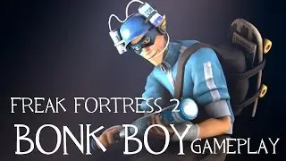 TF2: Freak Fortress 2 (Bonk Boy Gameplay)