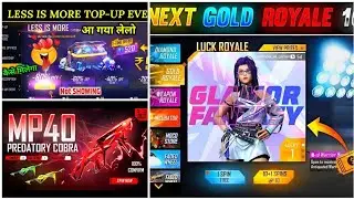 Less is More TOP-UP Event| Kab Aayega, Next Gold Royale 🇮🇳🇧🇩, cobra mp40 for India server