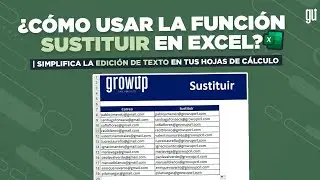 Cómo Usar la Función SUSTITUIR en Excel | Simplifica la Edición de Texto en tus Hojas de Cálculo