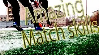 AMAZING Match skills! 2016-2017