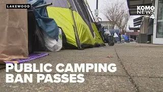 New ordinance allows Lakewood police to remove people camping on public property