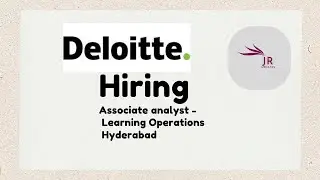 Deloitte Associate Analyst - Learning Operations 2025 Hiring ( Hyderabad Location)