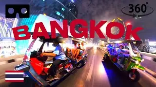 VR 360&deg; | 4K &ndash; TUK TUK RIDE! Bangkok, Thailand 🇹🇭
