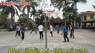 Bóng chuyền hơi - thôn mộ trạch 