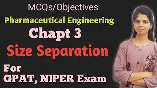 MCQ on Size Separation | Pharmaceutical Engineering|  GPAT MCQ|