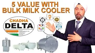 Bulk Milk Cooler Series-3 Five Important Features | Chadha Delta Milk Cooling Tank | Value for Price