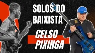 🔴 CELSO PIXINGA Solos Incr&iacute;veis de Baixo @CelsoPixingaPX
