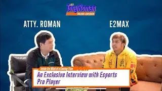 COACH E2MAX: A PRO-GAMER TURNED COACH | #AttyTonyRoman