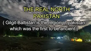 North Pakistan Gilgit Baltistan Documentary 2018 HD ☆ GB heaven on the earth ☆ the land of mountains