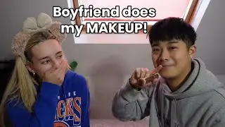 Boyfriend does my MAKEUP!!!