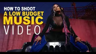 How To Shoot a Low Budget Music Video