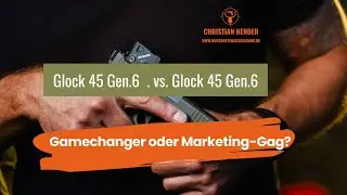 Glock Gen 6 ist NICHT &bdquo;revolution&auml;r&ldquo; - aber&hellip; Glock Gen 6 vs. Gen 5 Klartext #kurzwaffenausbildung
