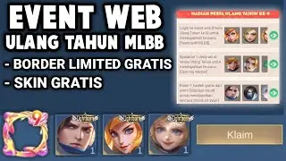 EVENT WEB ULANG TAHUN MLBB KE 9 ! BORDER LIMITED ULANG TAHUN MLBB GRATIS & SKIN GRATIS !!