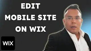 How to Edit Mobile Site on Wix  { 2025 edition }