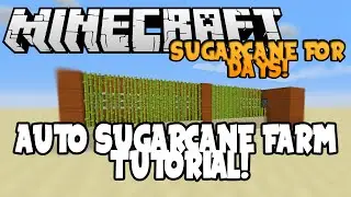 Minecraft: Automatic Sugarcane Farm Tutorial!