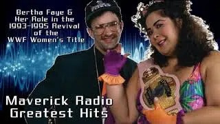 A Brief History of Bertha Faye in WWE