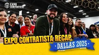 🎬 Expo Contratista 2025 Recap | Dallas, TX | #ExpoContratista