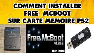 comment installer freemcboot sur ma carte m&eacute;moire ps2: une vid&eacute;o pratique  avec  explication claire