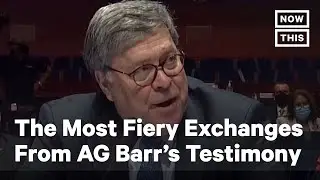 The Most Fiery Exchanges from AG Barr&rsquo;s Capitol Hill Testimony | NowThis