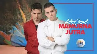 AltCtrl - Mamurna jutra | Pesma za Evroviziju 2025.