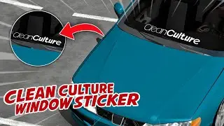 Clean Culture Window Sticker Design Tutorial Car Parking Multiplayer