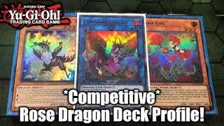 BEST ROSE DRAGON Yu-Gi-Oh! DECK PROFILE!