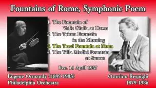 Respighi: Fountains of Rome, Ormandy & PhiladelphiaO (1957) レスピーギ ローマの噴水 オーマンディ